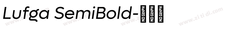 Lufga SemiBold字体转换
